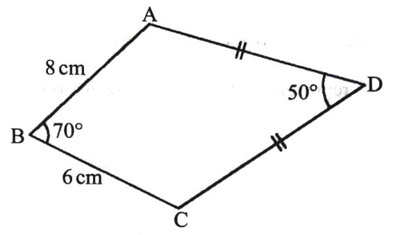 Quadrilateral ABCD: AB = 8 cm, BC = 6 cm, angle ABC = 70°, angle ADC = 50°, with AD and DC marked equal.